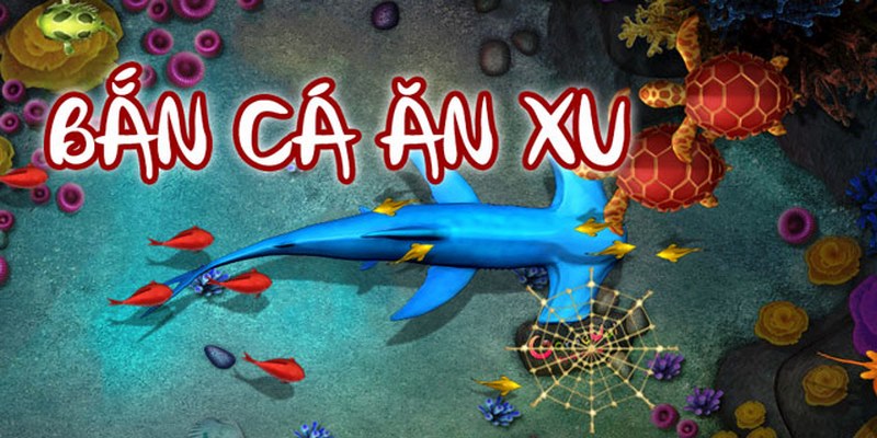 Bắn Cá Ăn Xu - Thể Loại Game Săn Thưởng Cực Đỉnh Tại RR88