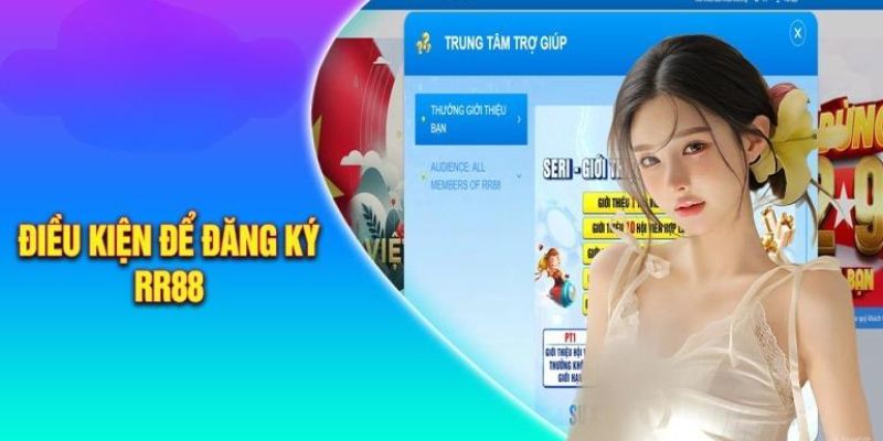 Một số quy tắc cần tuân thủ trước khi đăng ký account trên RR88